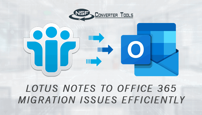 resolve the lotus notes to oofice 365 migration issuess